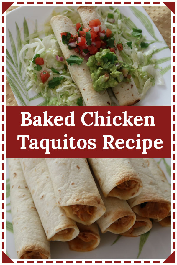 baked chicken taquitos recipe cinco de mayo mexican cusine