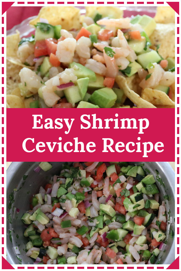 Shrimp Ceviche Recipe - Perfect Appetizer for Cinco De Mayo